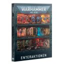 Warhammer 40k: Enteraktionen (Deutsch)